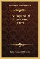 The England Of Shakespeare (1917)