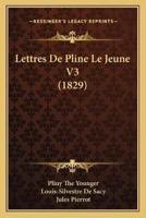 Lettres De Pline Le Jeune V3 (1829)