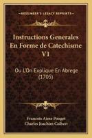 Instructions Generales En Forme De Catechisme V1