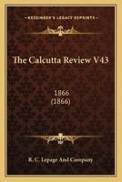 The Calcutta Review V43