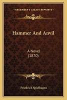 Hammer And Anvil