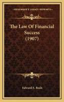 The Law Of Financial Success (1907)