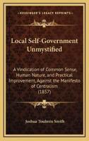 Local Self-Government Unmystified