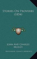 Stories On Proverbs (1854)