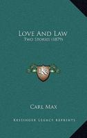 Love And Law