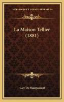 La Maison Tellier (1881)