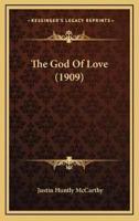 The God Of Love (1909)