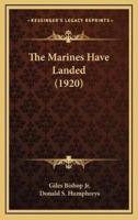 The Marines Have Landed (1920)