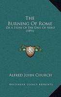 The Burning Of Rome