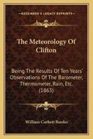 The Meteorology Of Clifton