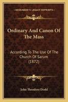 Ordinary And Canon Of The Mass