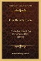 Om Henrik Ibsen