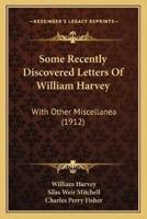 Some Recently Discovered Letters Of William Harvey