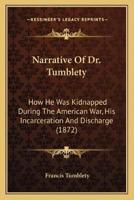 Narrative Of Dr. Tumblety