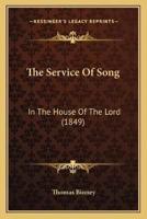 The Service Of Song