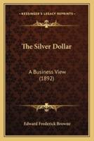 The Silver Dollar