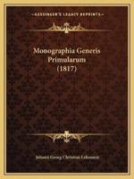 Monographia Generis Primularum (1817)