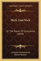 Mick And Nick
