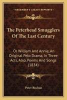 The Peterhead Smugglers Of The Last Century
