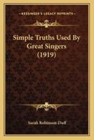 Simple Truths Used By Great Singers (1919)