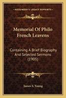 Memorial Of Philo French Leavens