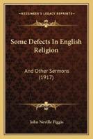 Some Defects In English Religion