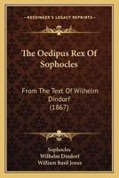The Oedipus Rex Of Sophocles