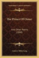 The Prince Of Omur