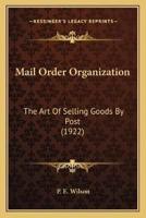 Mail Order Organization