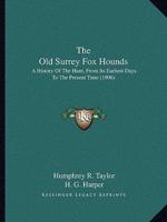 The Old Surrey Fox Hounds
