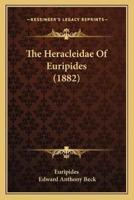 The Heracleidae Of Euripides (1882)
