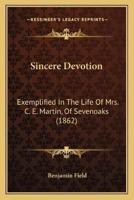 Sincere Devotion