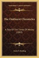 The Oakhurst Chronicles