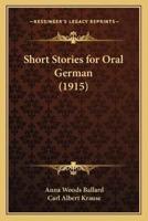 Short Stories for Oral German (1915)