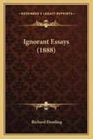 Ignorant Essays (1888)