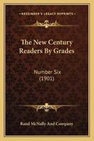 The New Century Readers By Grades