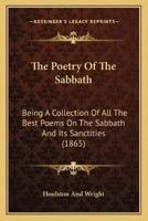 The Poetry Of The Sabbath