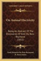 On Animal Electricity