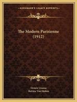 The Modern Parisienne (1912)