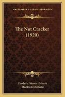 The Nut Cracker (1920)