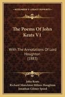 The Poems Of John Keats V1