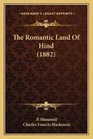 The Romantic Land Of Hind (1882)