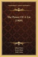 The Power Of A Lie (1909)
