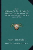 The History Of The Reign Of Henry The Second V2