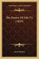 The Poetry Of Life V1 (1835)