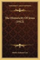 The Historicity Of Jesus (1912)
