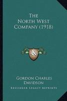 The North West Company (1918)