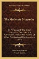 The Moderate Monarchy