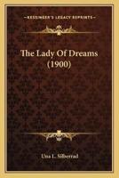 The Lady Of Dreams (1900)