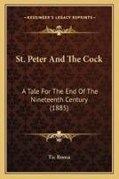 St. Peter And The Cock